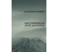 The Confessions of St. Augustine
