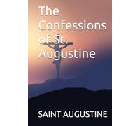 The Confessions of St. Augustine