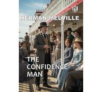 THE CONFIDENCE-MAN (Annotated)