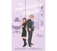 The Confidentiality Clause: A Best Friend's Brother RomCom (More Than a Game)