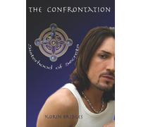 The Confrontation: The Sisterhood of Secrets
