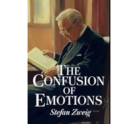 The Confusion of Emotions: A New Translation