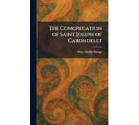 The Congregation of Saint Joseph of Carondelet