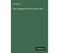 The Congregational Year-book. 1881