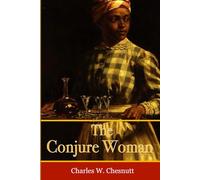 The Conjure Woman