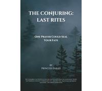 The Conjuring: Last Rites: One Prayer Could Seal Your Fate