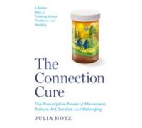 The Connection Cure