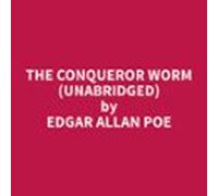 The Conqueror Worm (unabridged) (audiolibro)