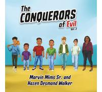 The Conquerors of Evil, Vol. 2