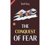 The Conquest of Fear