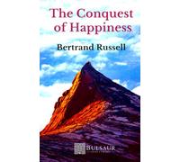 The Conquest of Happiness: Modern happiness science's philosophical predecessor