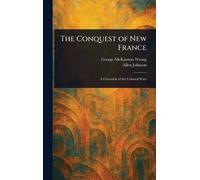 The Conquest of New France