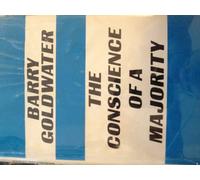 The Conscience of a Majority, by Barry Goldwater