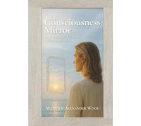 The Consciousness Mirror: An Inner Journey of Evolution Through the Mirror of AI