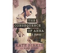 The Consequence of Anna