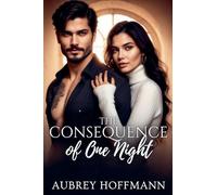 The Consequence of One Night