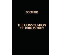 The Consolation of Philosophy