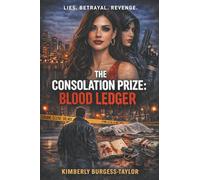 The Consolation Prize: Blood Ledger