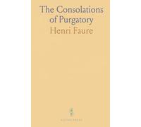 The Consolations of Purgatory