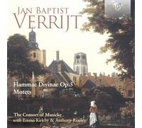 The Consort of Musicke, Anthony Rooley y Emma Kirkby – Verrijt: Flammae Divinae Op.5, Motets – CD