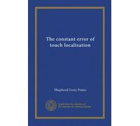 The constant error of touch localization