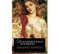 The Constant Nymph (Wisehouse Classics Edition)