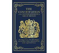 The Constitution of the United Kingdom of Great Britain