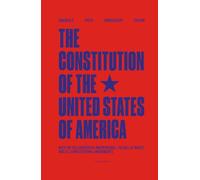 The Constitution of the United States of America: Beautiful Modern Design Paperback Edition with the Declaration of Independence, Bill of Rights and All Amendments | America 250