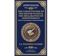 The Constitution of the United States & The Declaration of Independence: The Two Cornerstones of American Freedom (Deluxe Hardbound Edition): 197 (Library of Alexandria)