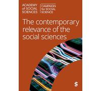 The Contemporary Relevance of the Social Sciences