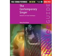 The Contemporary Singer: Elements of Vocal Technique