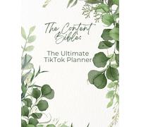 The Content Bible: The Ultimate Tiktok Content Planner