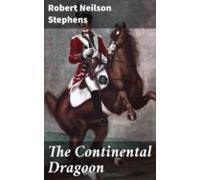 The Continental Dragoon (ebook)