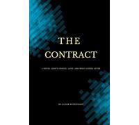 The Contract: A Novel About Choice, Love, and What Comes After