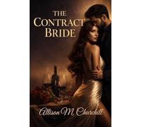 The Contract Bride: A Dark Billionaire Romance
