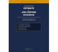 The Contractor’s Estimate & Job Costing Workbook: Track Bids, Labor, Materials & Profit for HVAC, Plumbing & Electrical Jobs