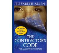 The Contractor's CODE For Marketing and Sales