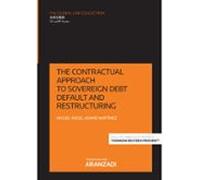 The contractual approach to sovereign debt default and restructuring (Papel + e-book)