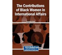 The Contributions of Black Women in International Affairs