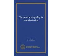 The control of quality in manufacturing