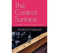 The Control Surface: Architectural Questions for Agentic AI Systems