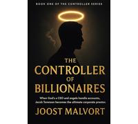 The Controller Of Billionaires: Book One In The Controller Series