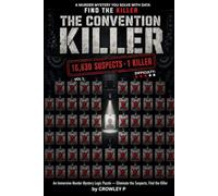 The Convention Killer: A Murder Mystery Puzzle Book for Adults | Find the Killer Among 16,630 Suspects | Medium Difficulty