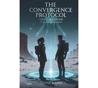 The Convergence Protocol: 3 (The Aquatica Chronicles)