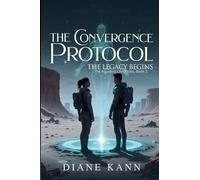 The Convergence Protocol: Book3 (The Aquatica Chronicles)