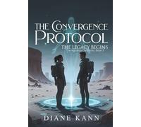 The Convergence Protocol (The Aquatica Chronicles)