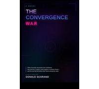 The Convergence War (The Convergence Chronicles)