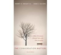 The Conversation Matters, Second Edition