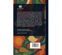 The Cook and Housekeeper’s Complete and Universal Dictionary