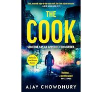The Cook: The gripping unmissable thriller from the award-winning author of The Waiter (Detective Kamil Rahman, 2)